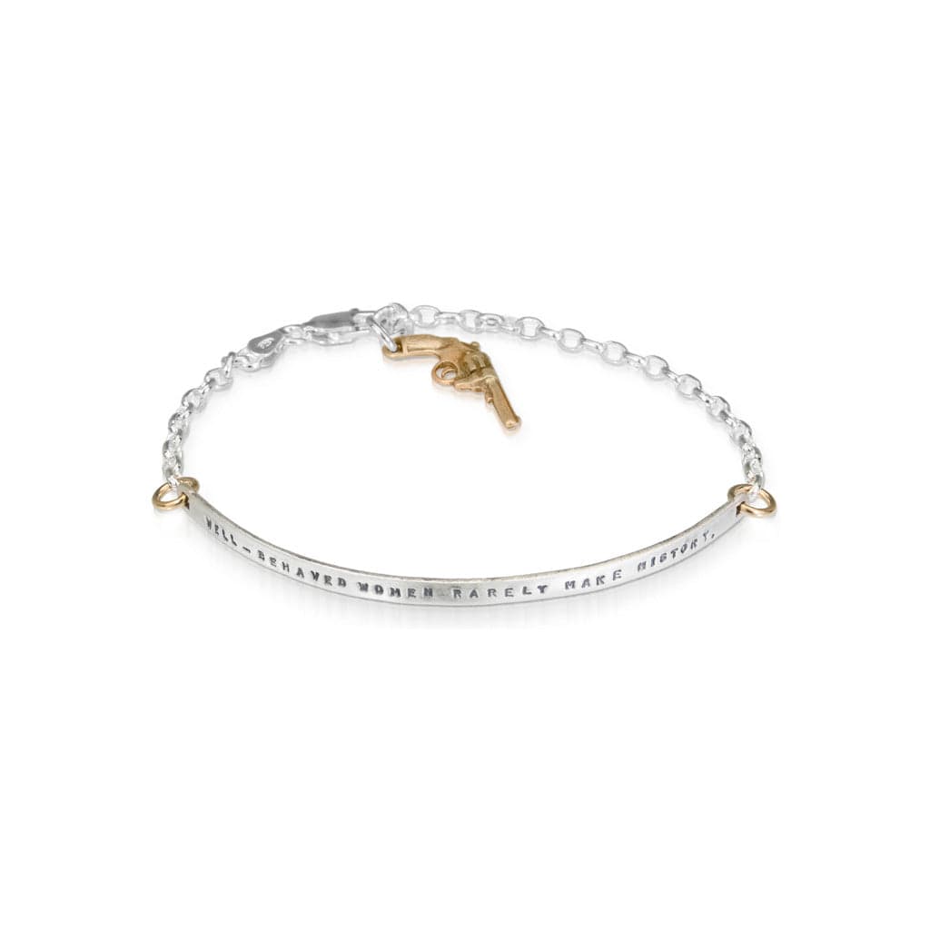 BRC Well Behaved Women Bracelet