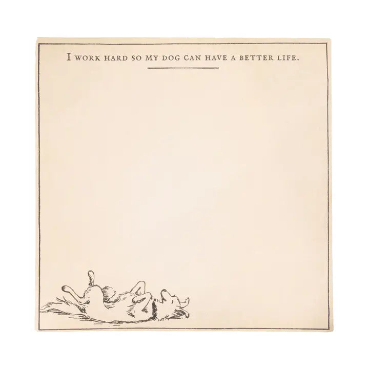 GIFT My Dog Can Have a Better Life Notepad