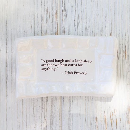 GIFT Quote Dish - A Good Laugh and A Long Sleep