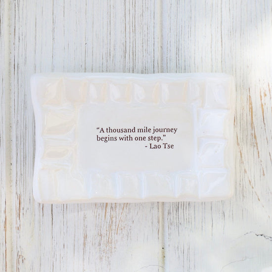 GIFT Quote Dish - A Thousand Mile Journey