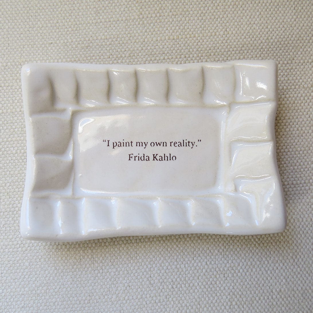 GIFT QUOTE DISH - I PAINT MY OWN REALITY