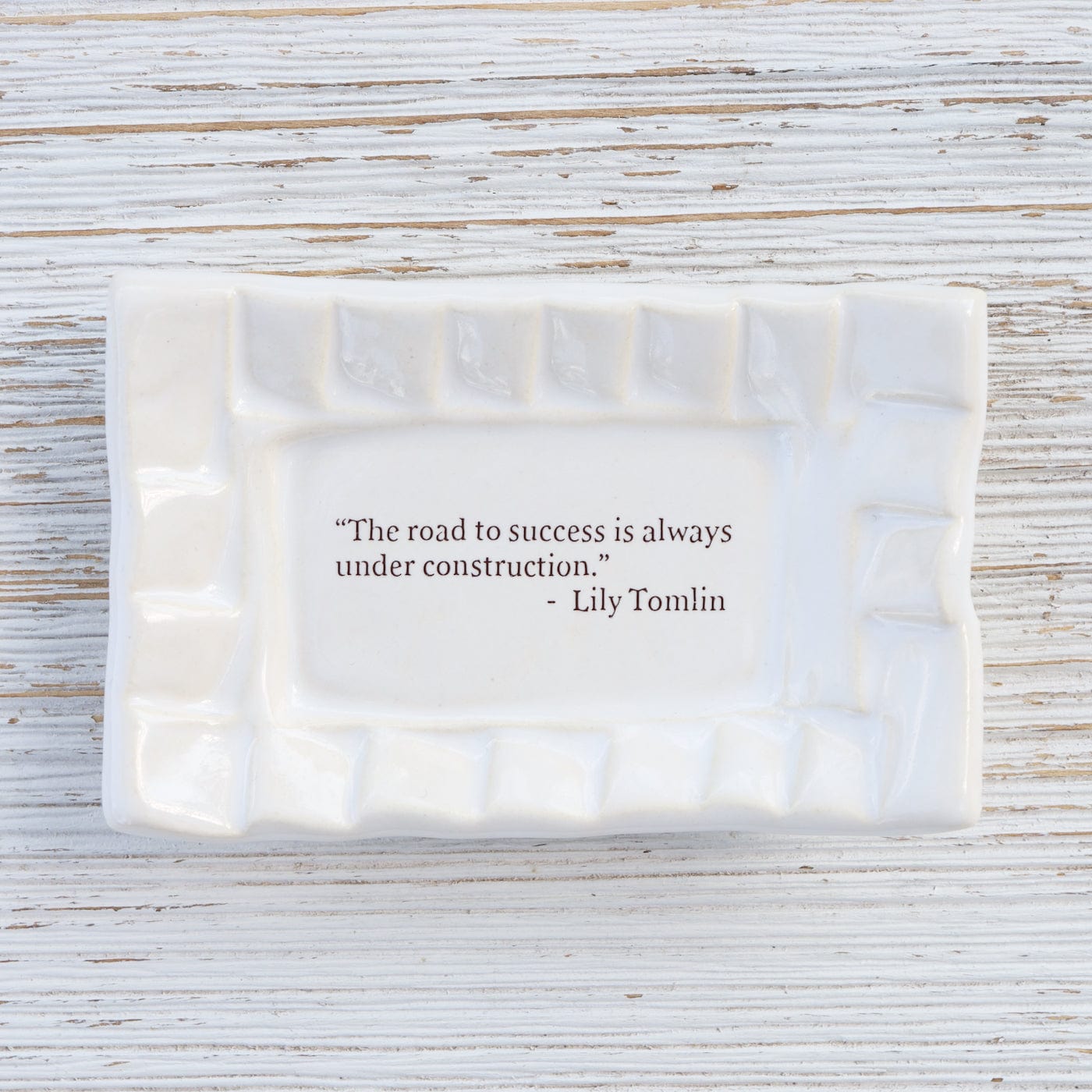 GIFT Quote Dish - The Road to Success is Always Under Construction