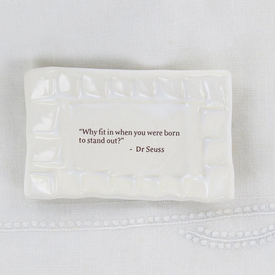 GIFT Quote Dish - Why Fit In...