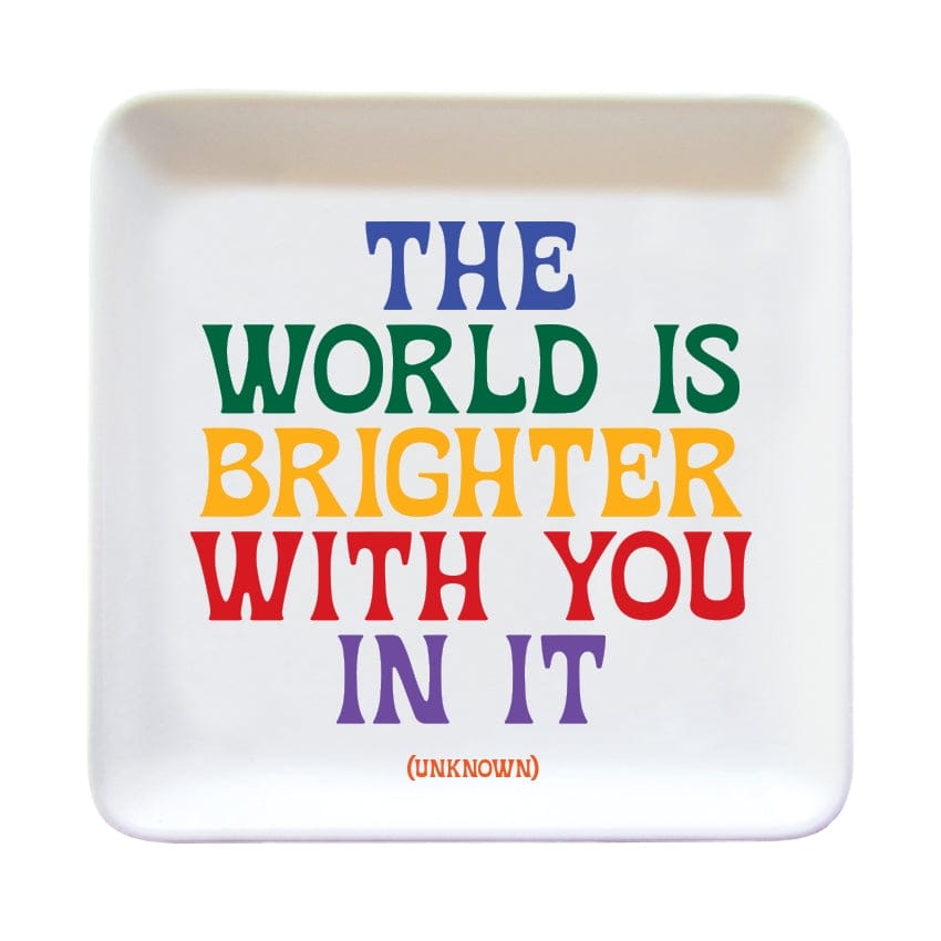 GIFT "The World is Brighter" Trinket Dish